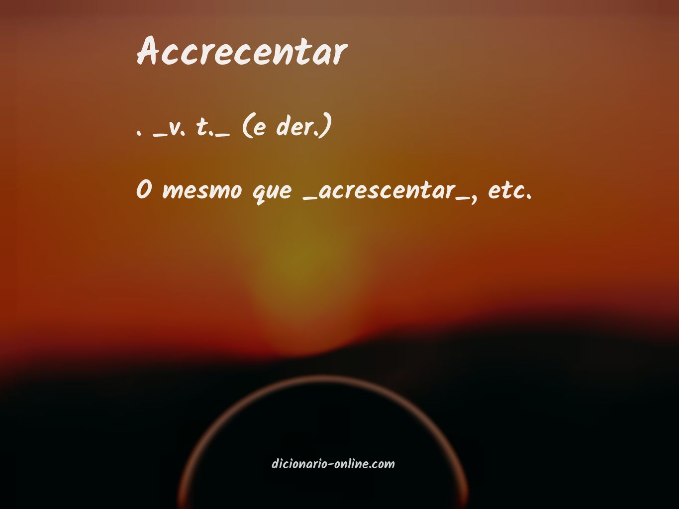 Significado de accrecentar