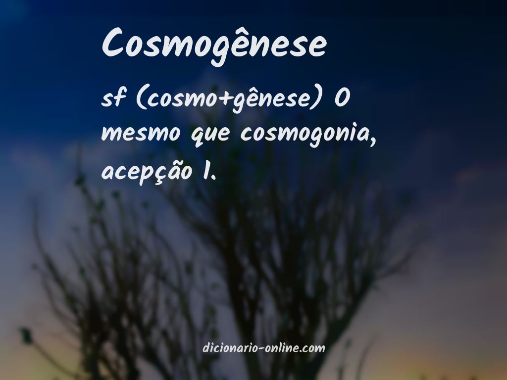 Significado de cosmogênese