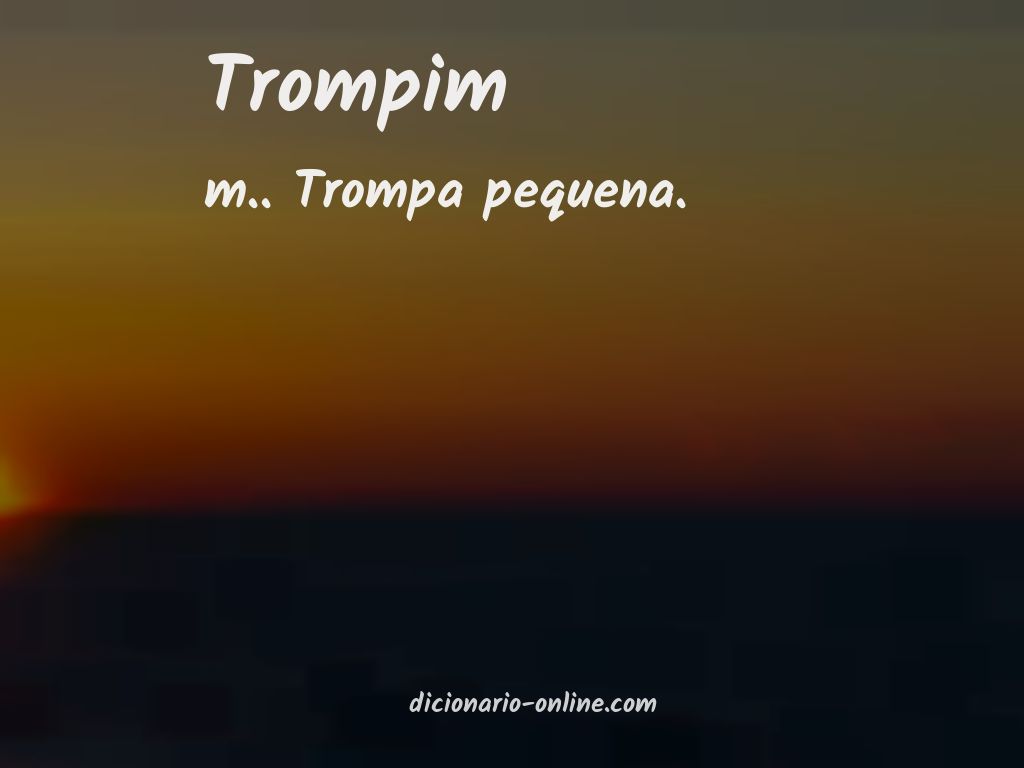 Significado de trompim