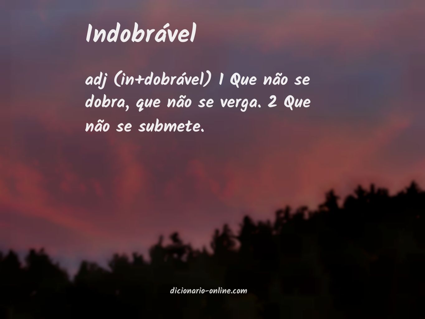 Significado de indobrável