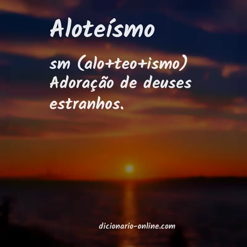 Significado de aloteísmo