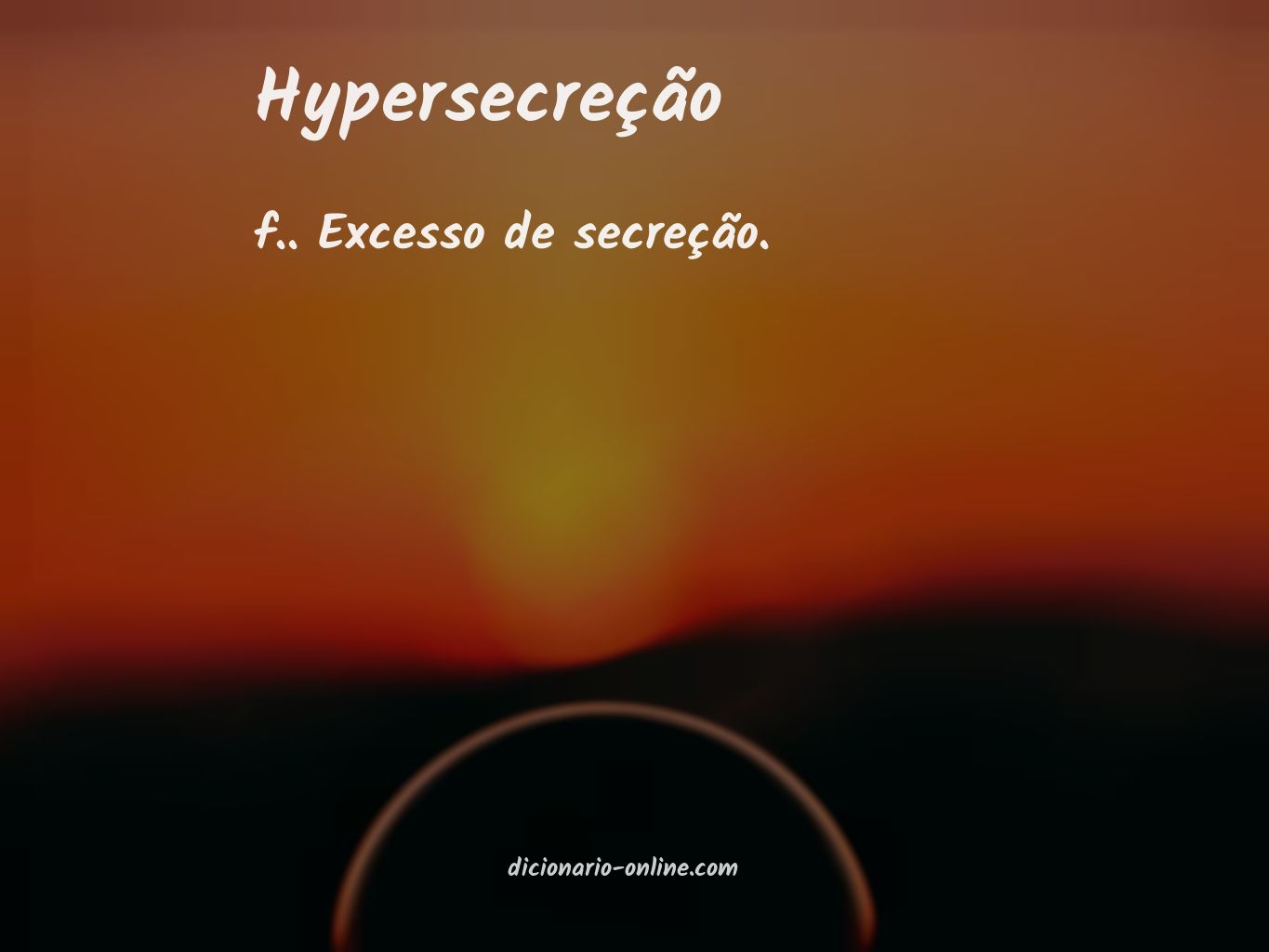 Significado de hypersecreção