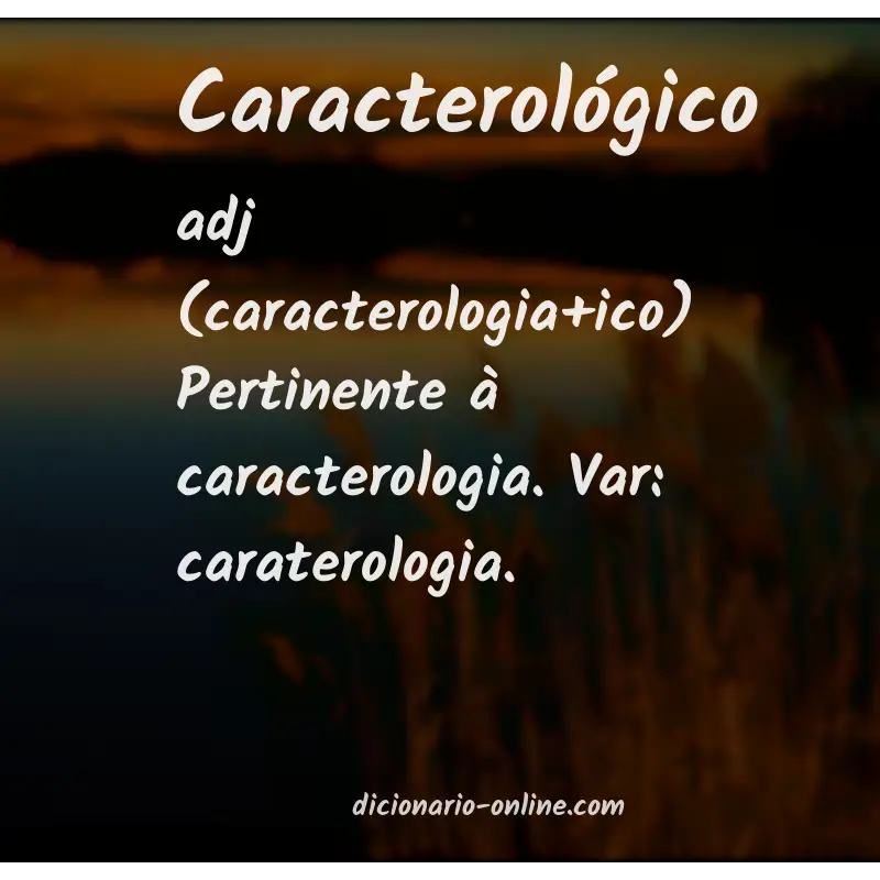 Significado de caracterológico