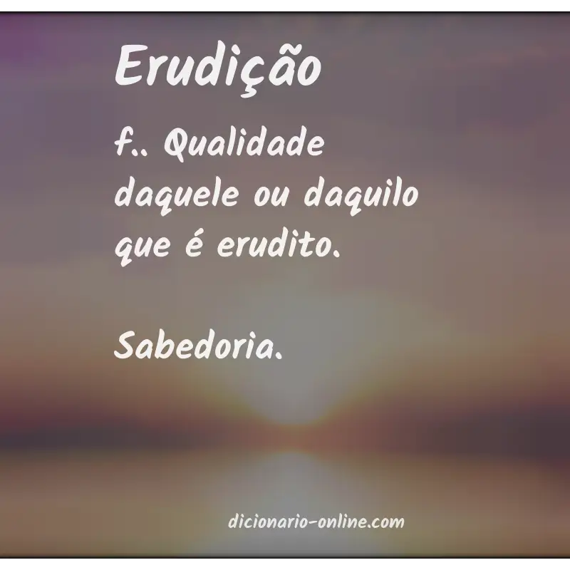 Significado de erudição