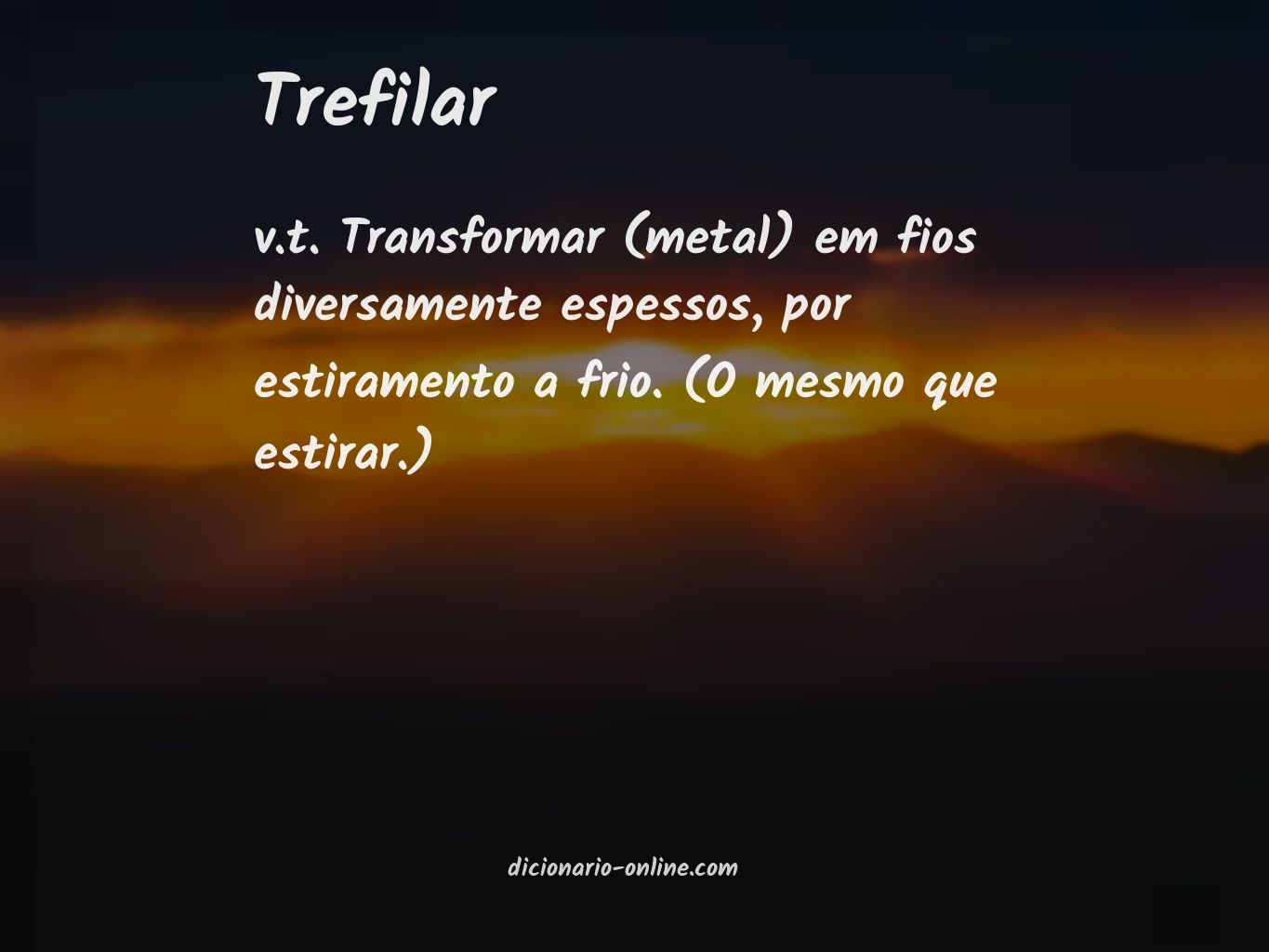 Significado de trefilar