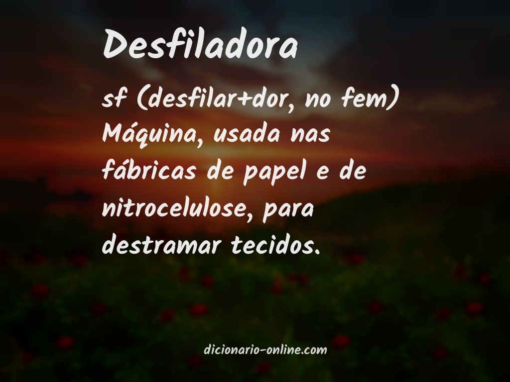 Significado de desfiladora