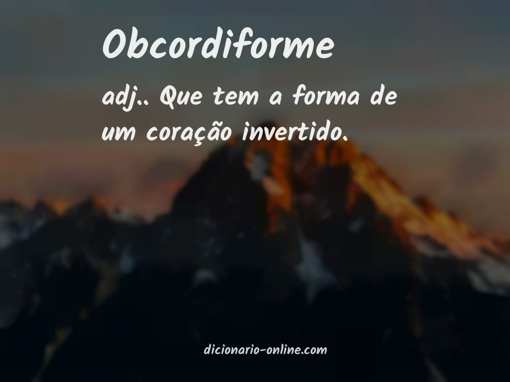 Significado de obcordiforme