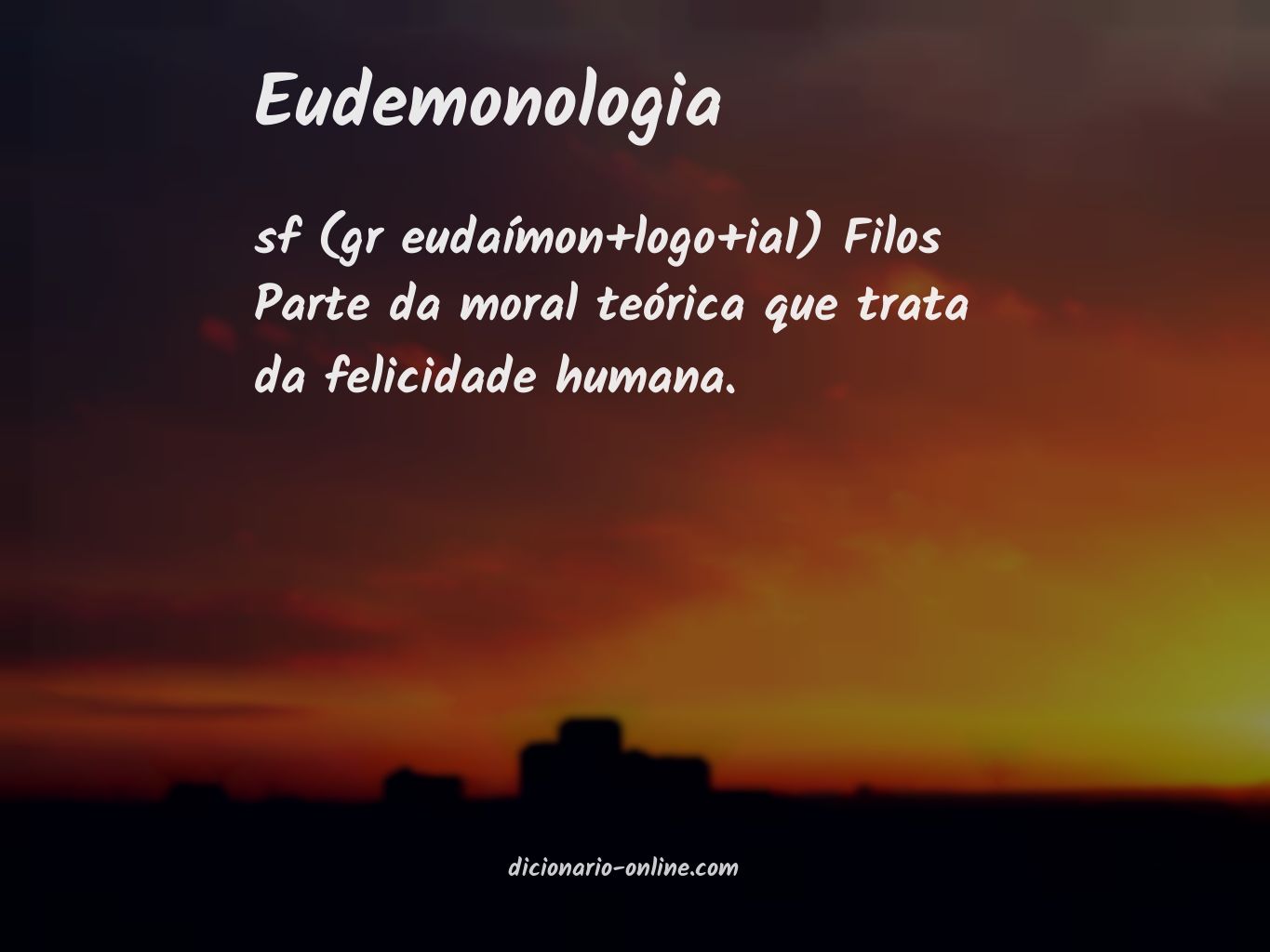 Significado de eudemonologia