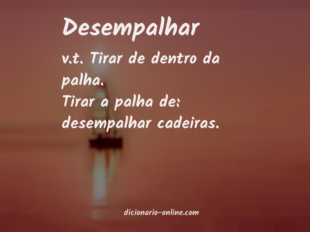 Significado de desempalhar