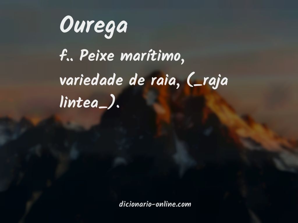 Significado de ourega