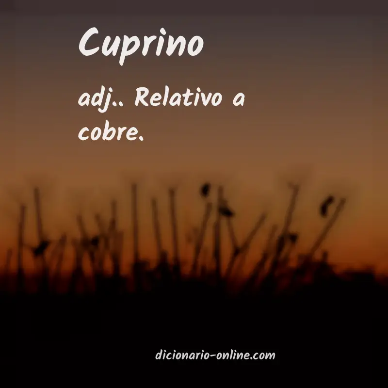 Significado de cuprino
