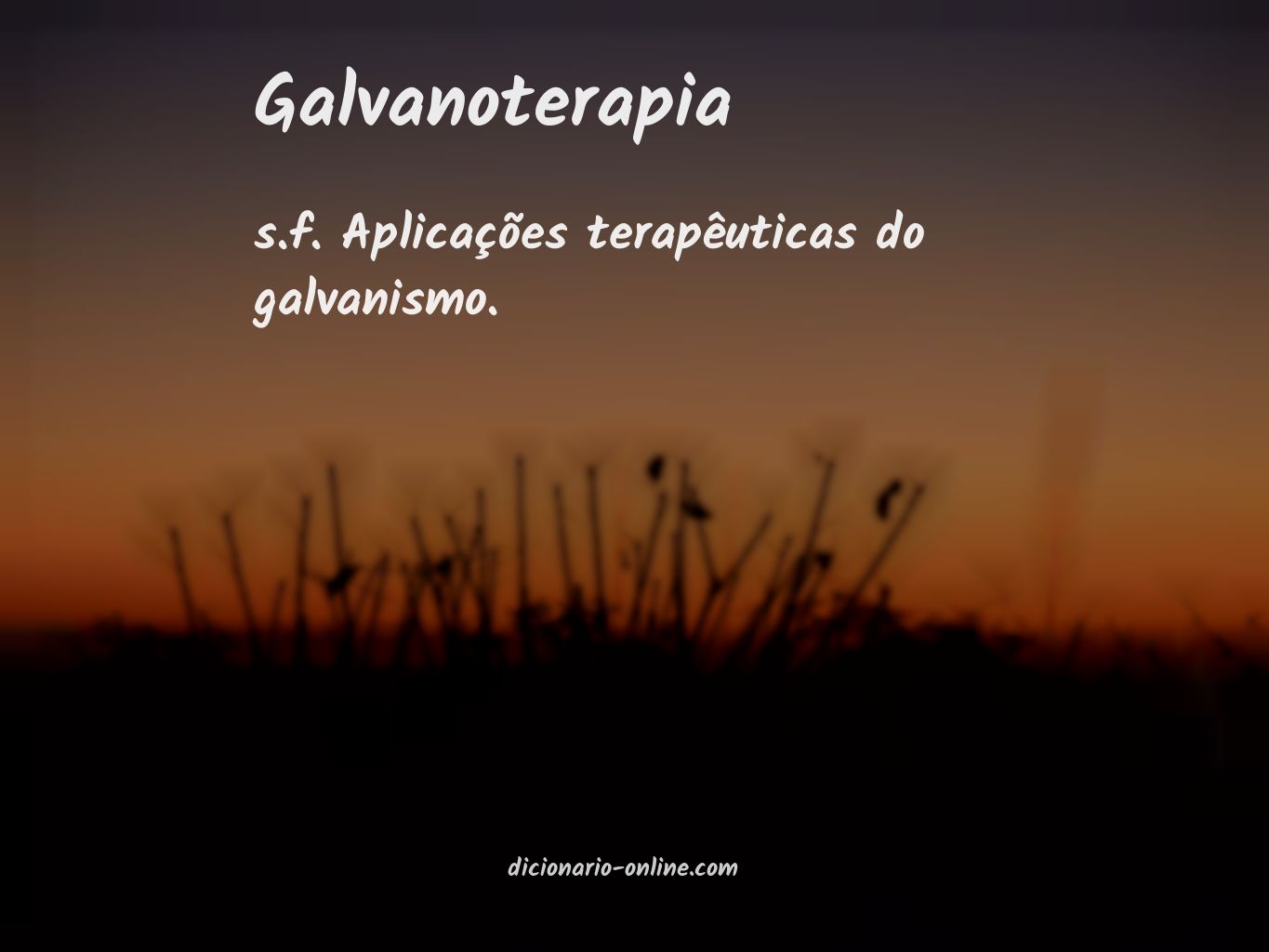 Significado de galvanoterapia