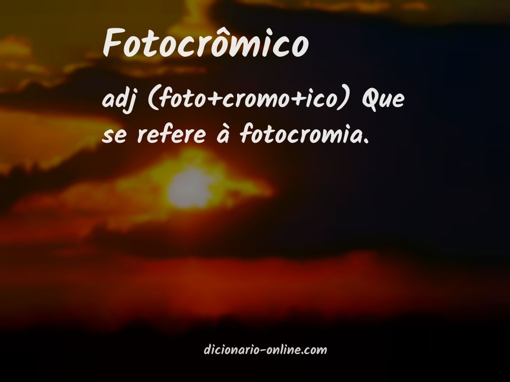 Significado de fotocrômico