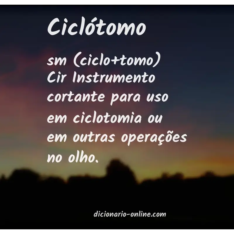 Significado de ciclótomo