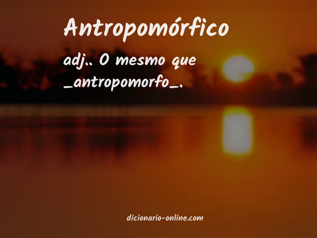 Significado de antropomórfico