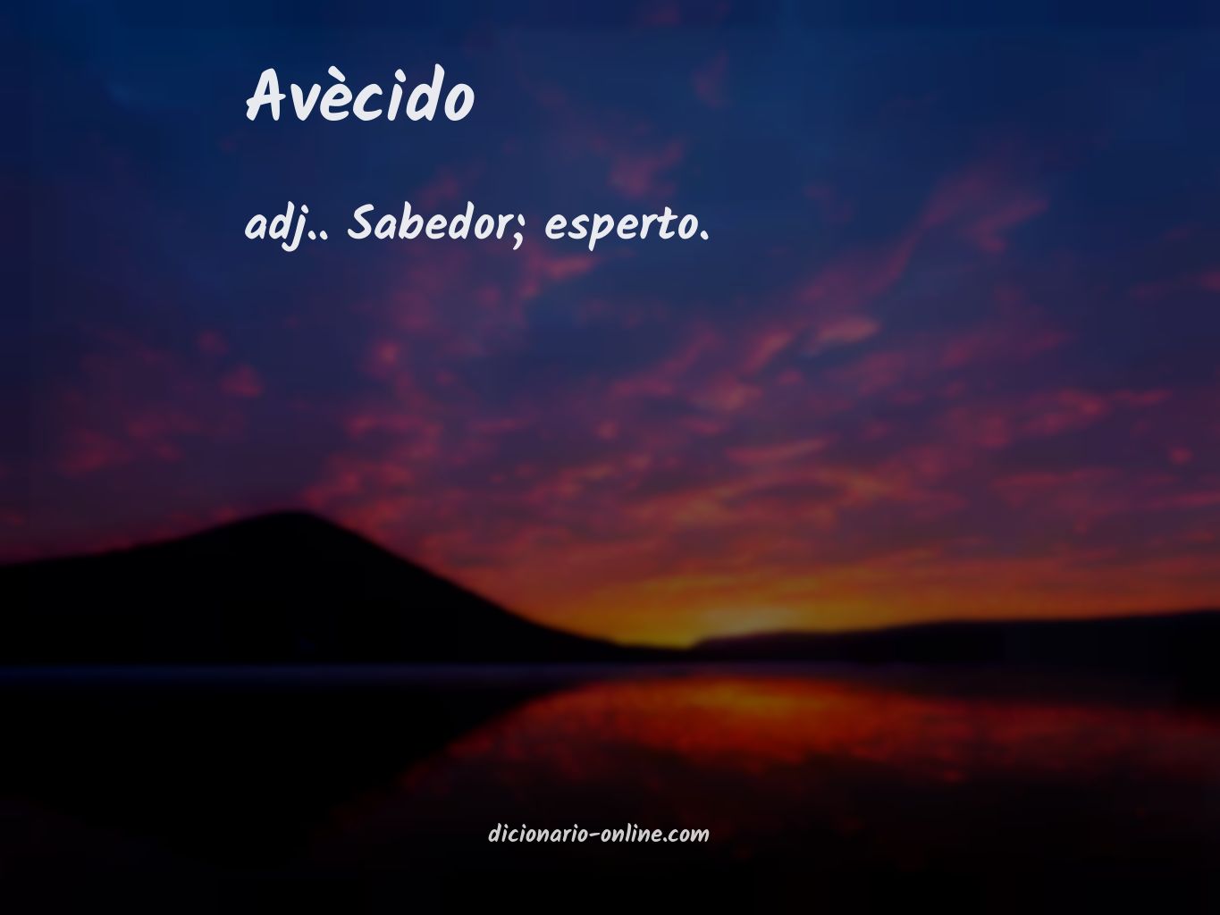 Significado de avècido