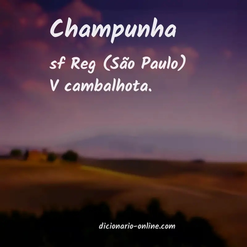 Significado de champunha