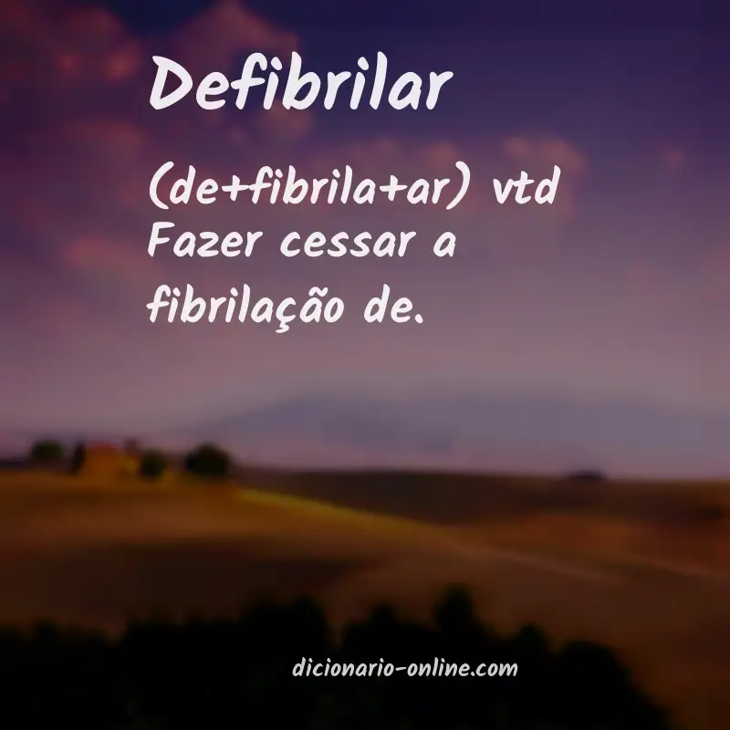 Significado de defibrilar