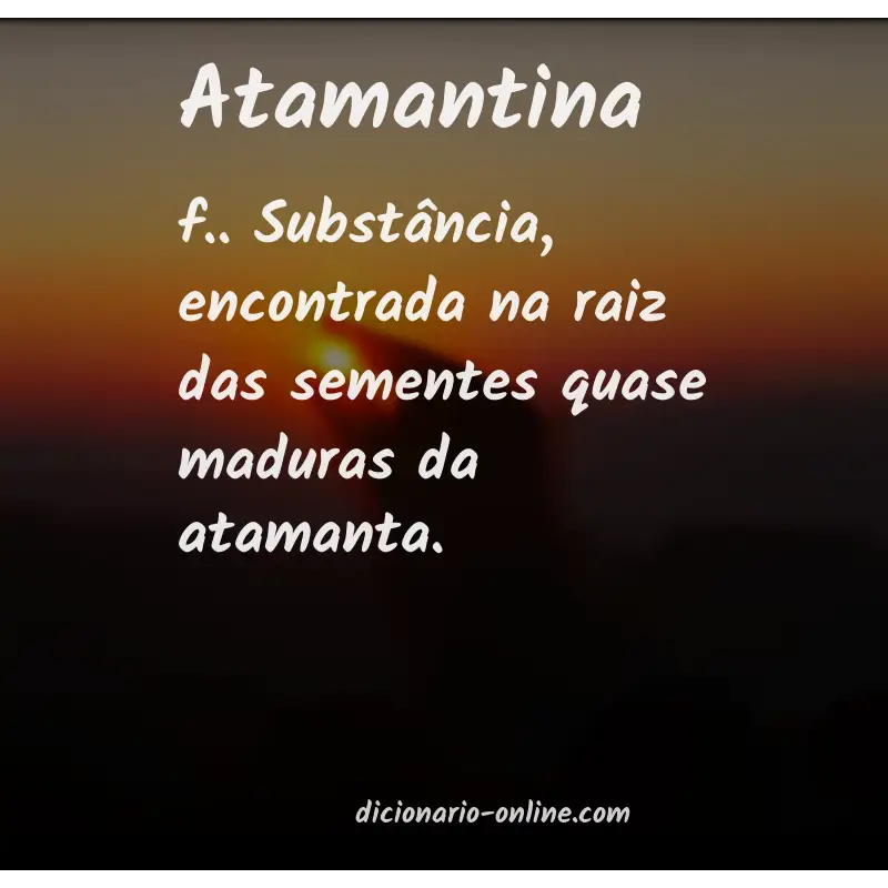 Significado de atamantina