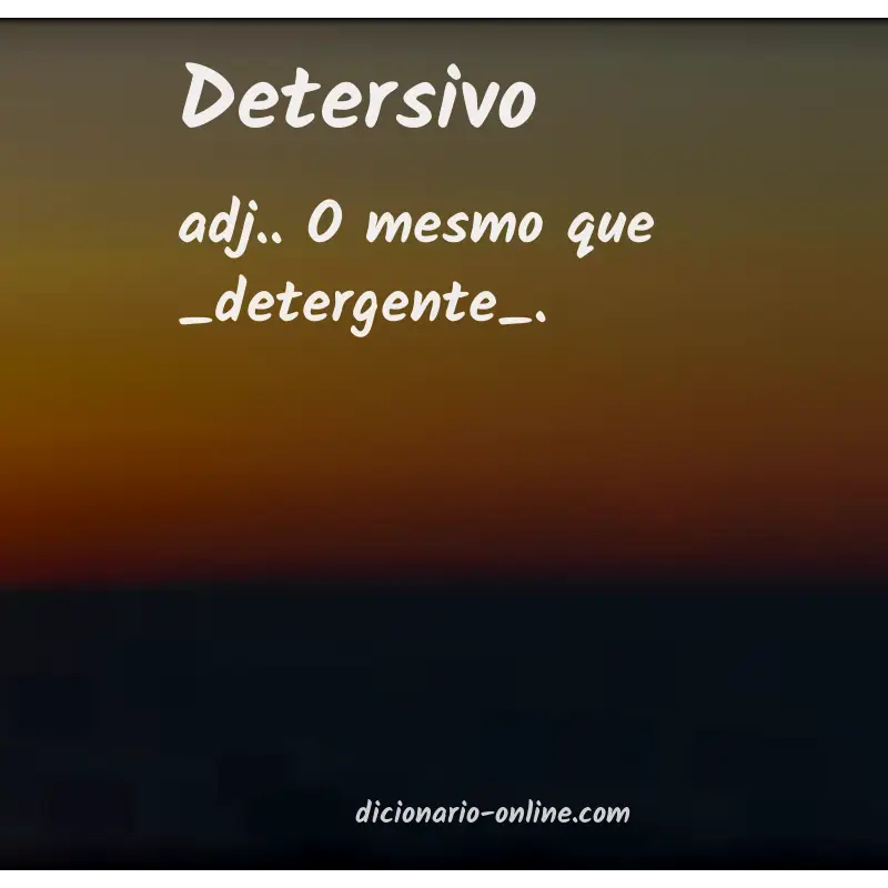 Significado de detersivo