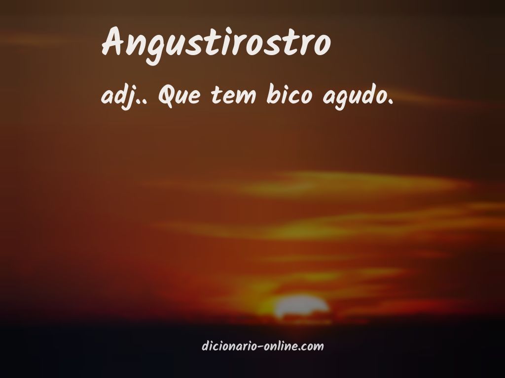 Significado de angustirostro