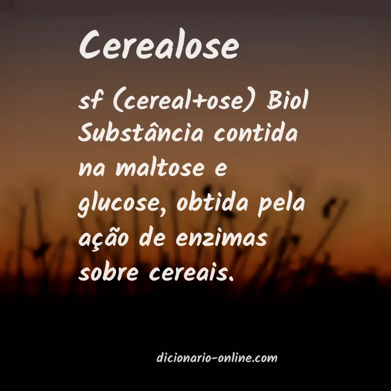 Significado de cerealose