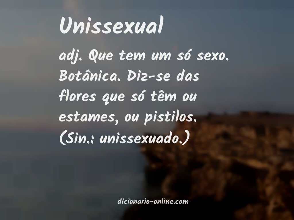 Significado de unissexual