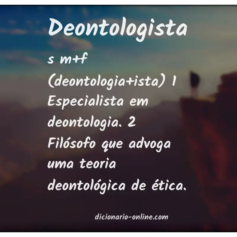 Significado de deontologista