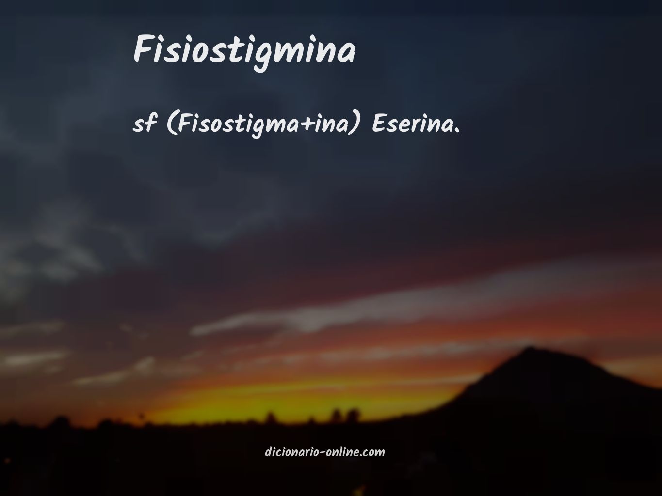Significado de fisiostigmina