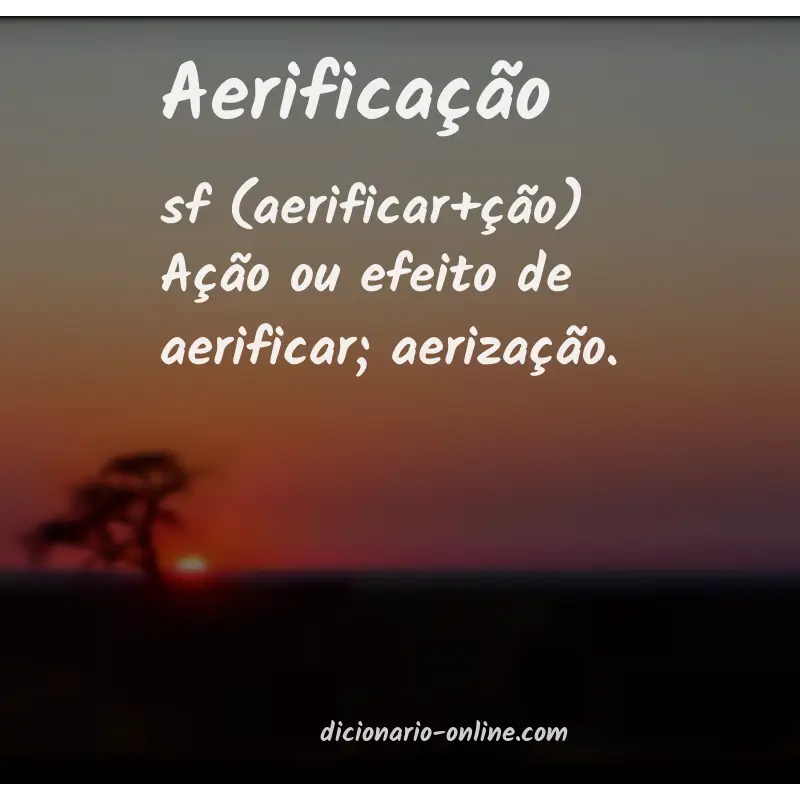 Significado de aerificação