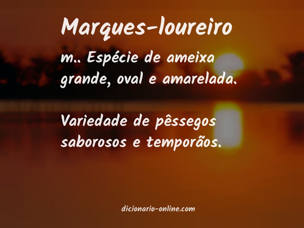 Significado de marques-loureiro