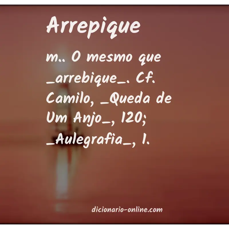 Significado de arrepique