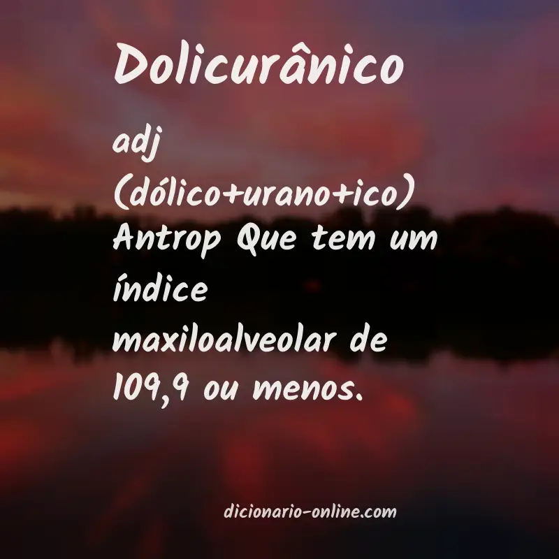 Significado de dolicurânico