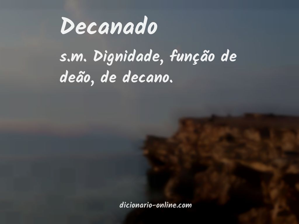 Significado de decanado