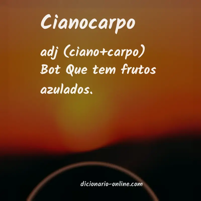 Significado de cianocarpo