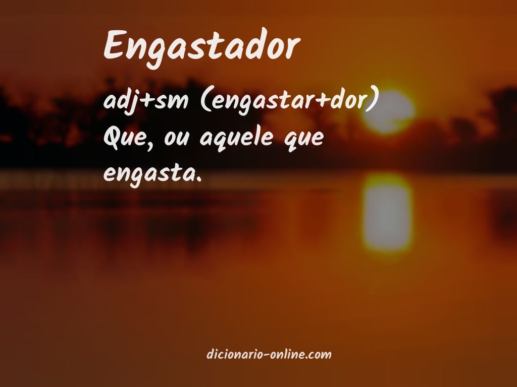 Significado de engastador