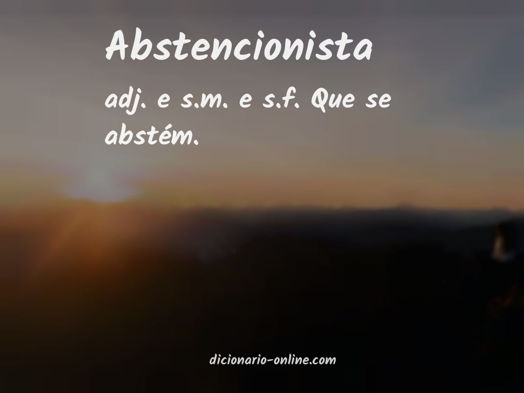 Significado de abstencionista