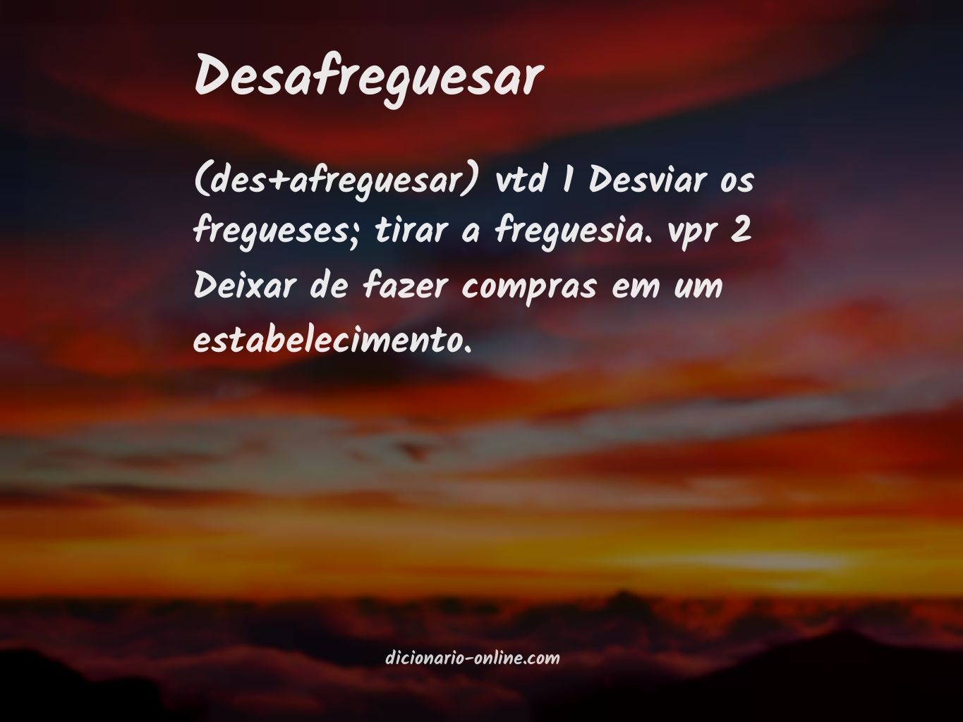 Significado de desafreguesar