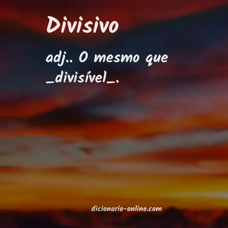 Significado de divisivo