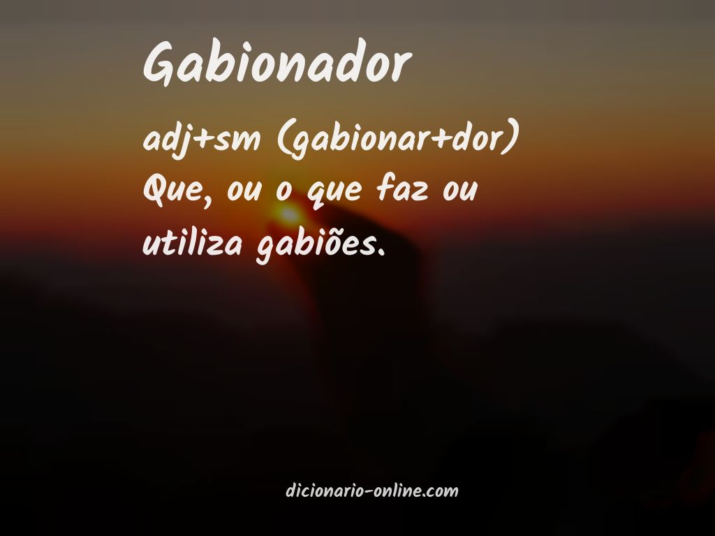 Significado de gabionador