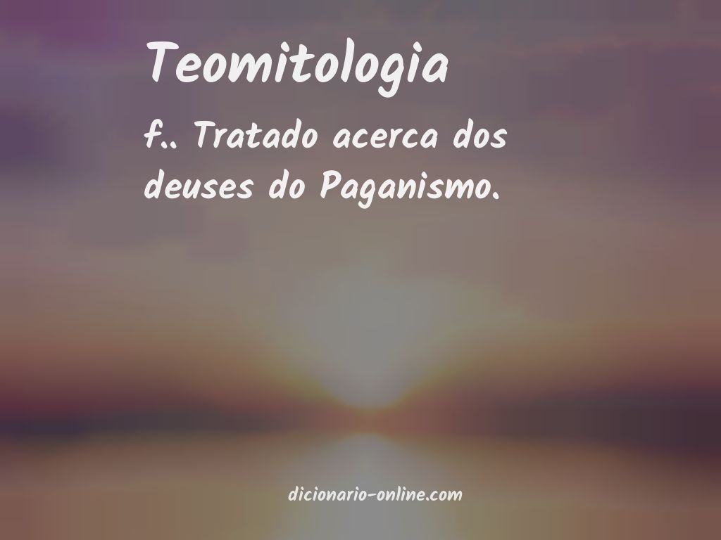 Significado de teomitologia