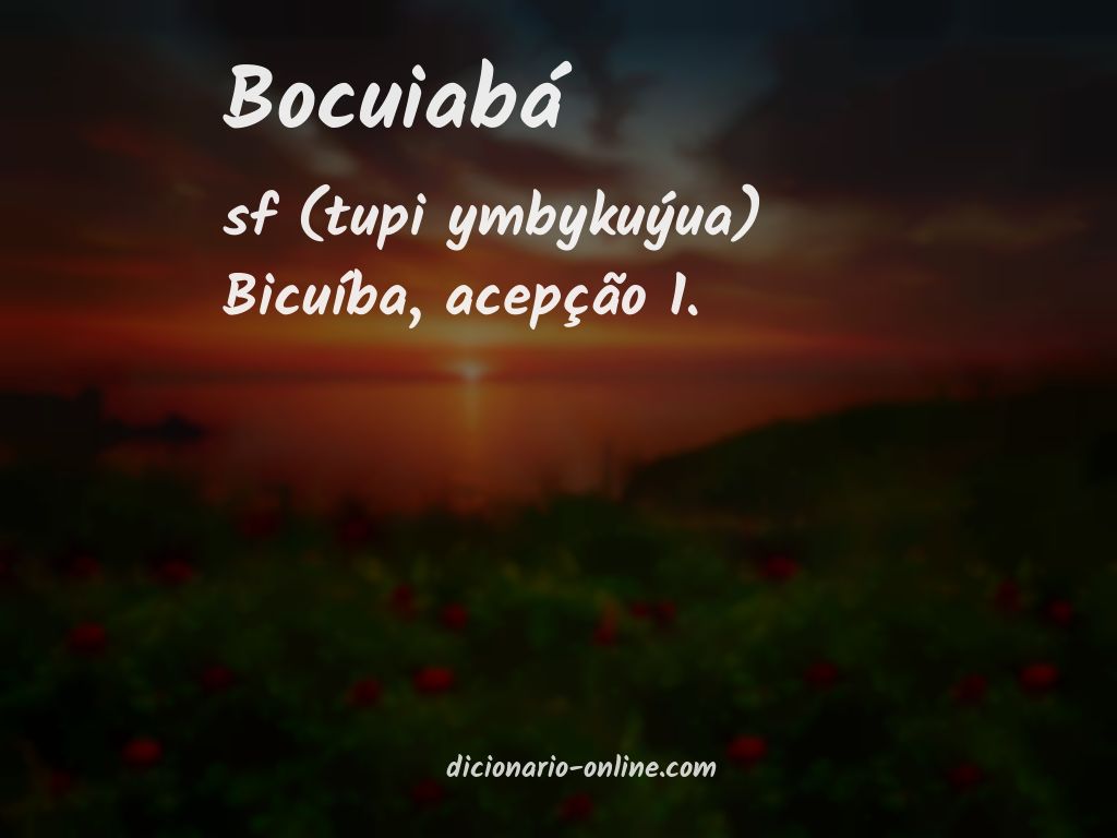 Significado de bocuiabá