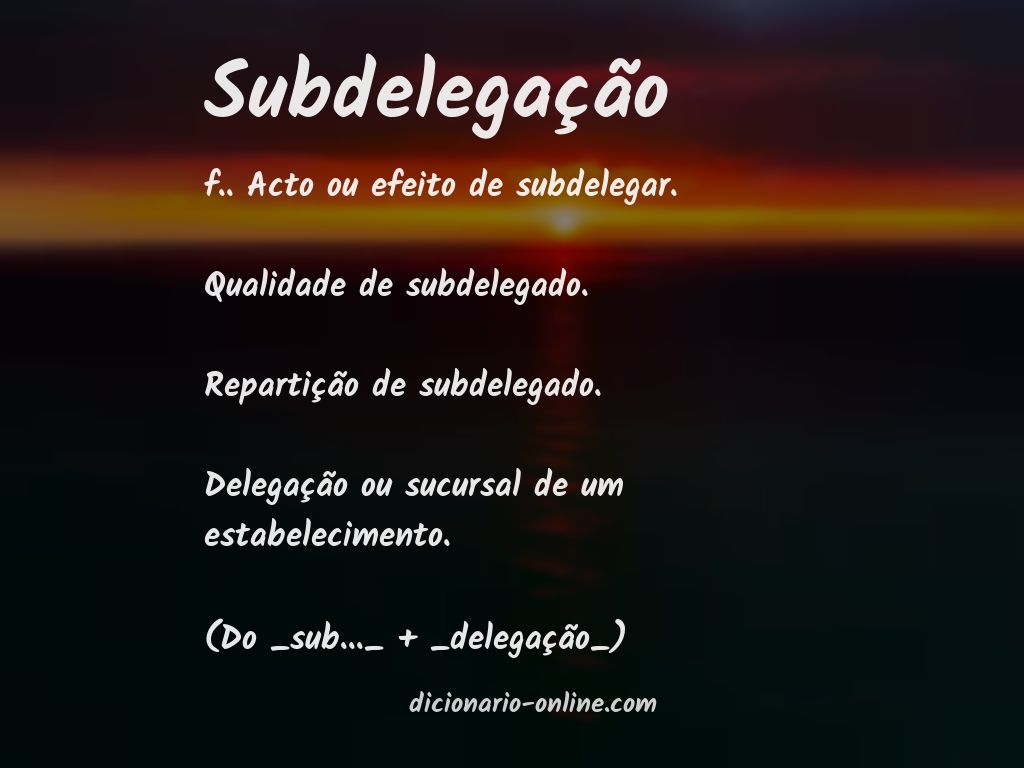 Significado de subdelegação