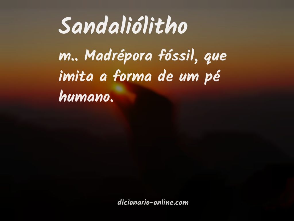 Significado de sandaliólitho