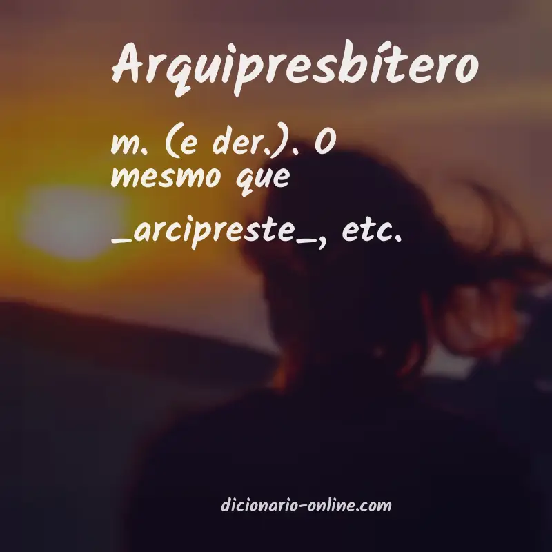 Significado de arquipresbítero