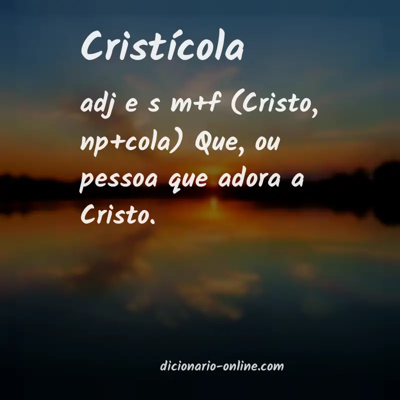 Significado de cristícola