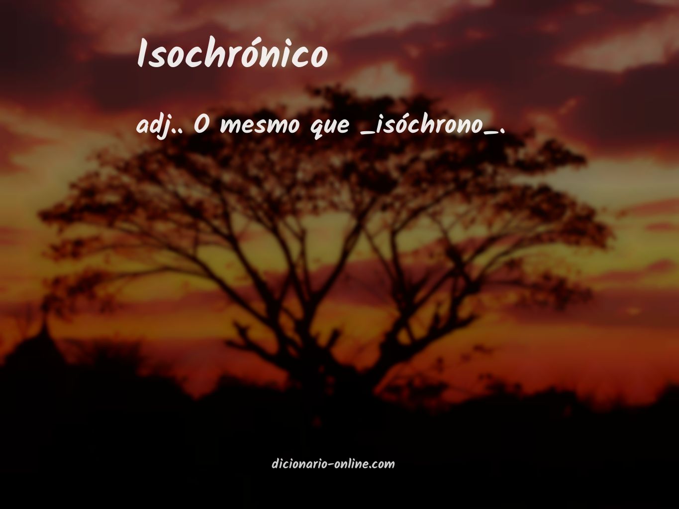 Significado de isochrónico