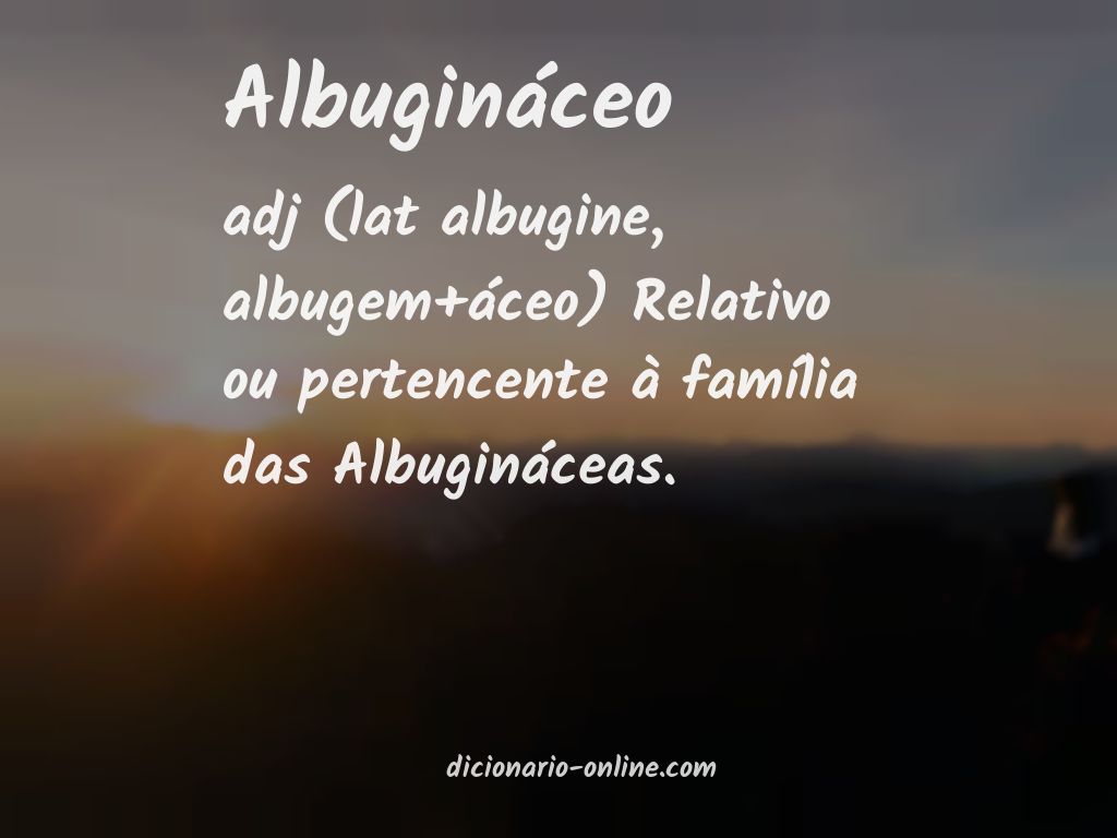 Significado de albugináceo