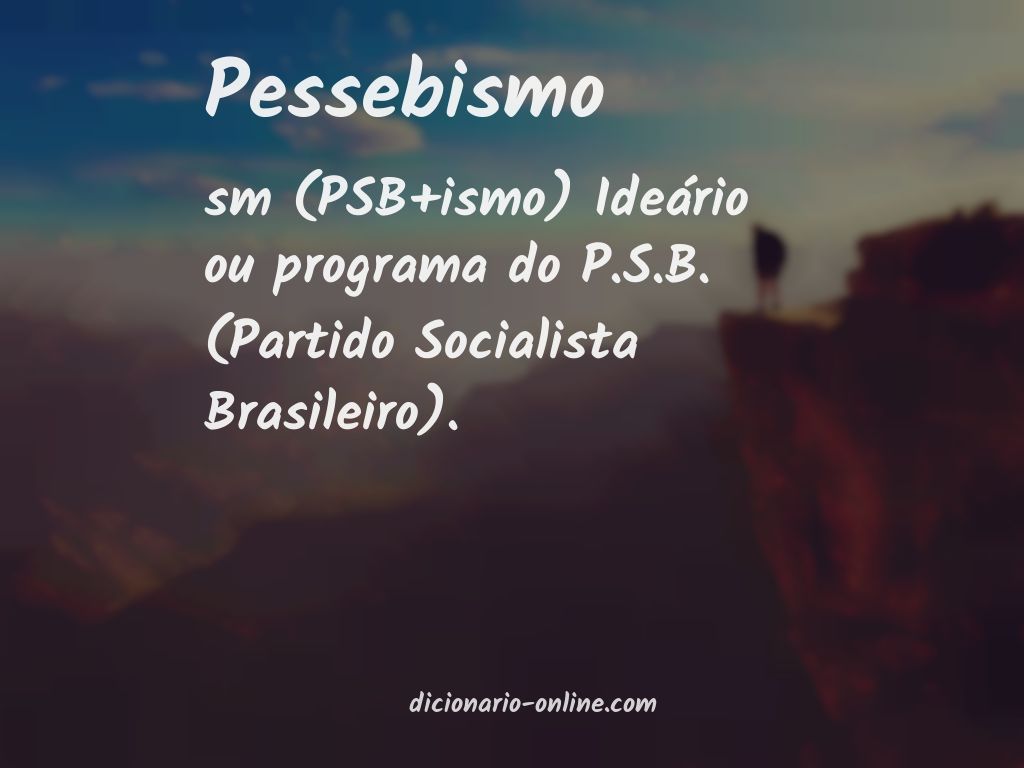 Significado de pessebismo