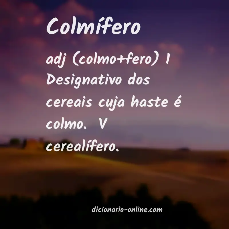 Significado de colmífero